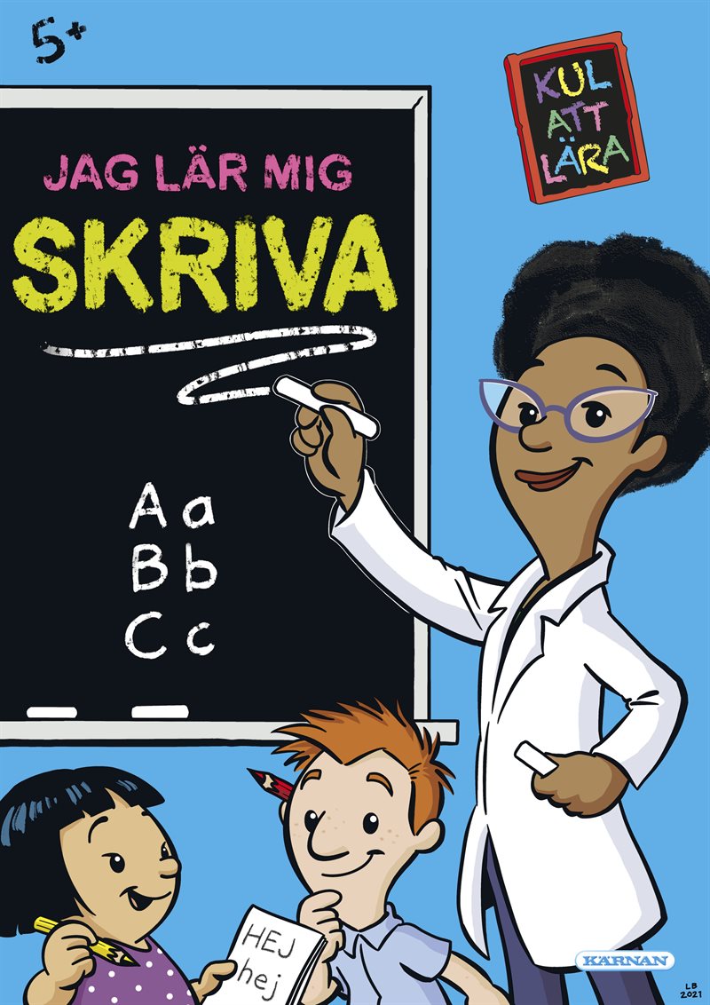 Kul att lära : jag lär mig skriva