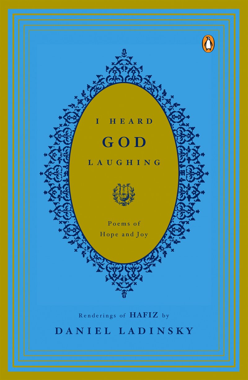 I Heard God Laughing: Poems Of Hope & Joy (New Edition)