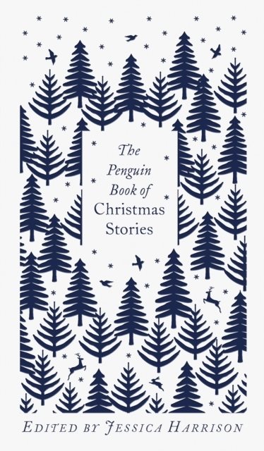 Penguin Book of Christmas Stories - From Hans Christian Andersen to Angela