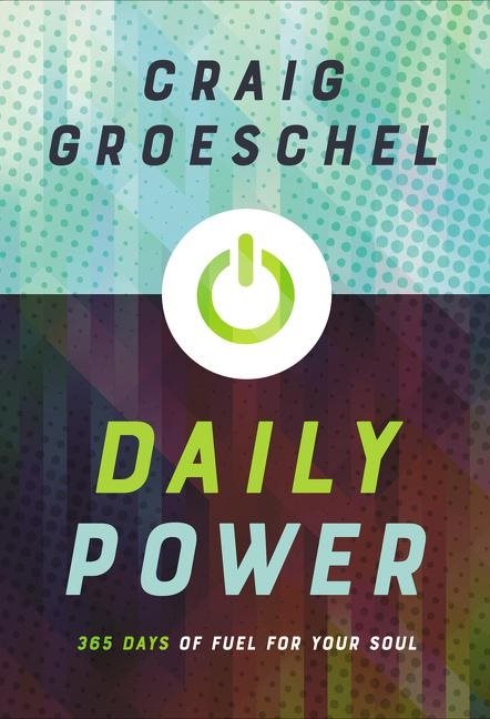 Daily power - 365 days of fuel for your soul