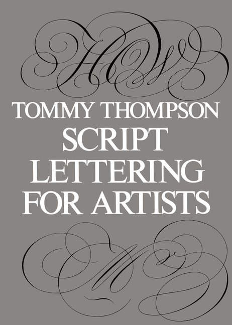 Script lettering for artists