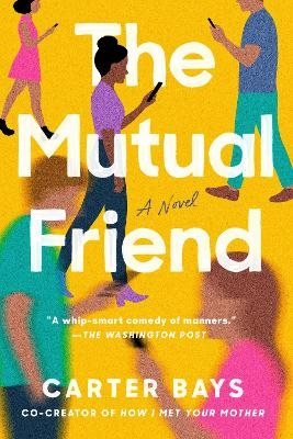 The Mutual Friend