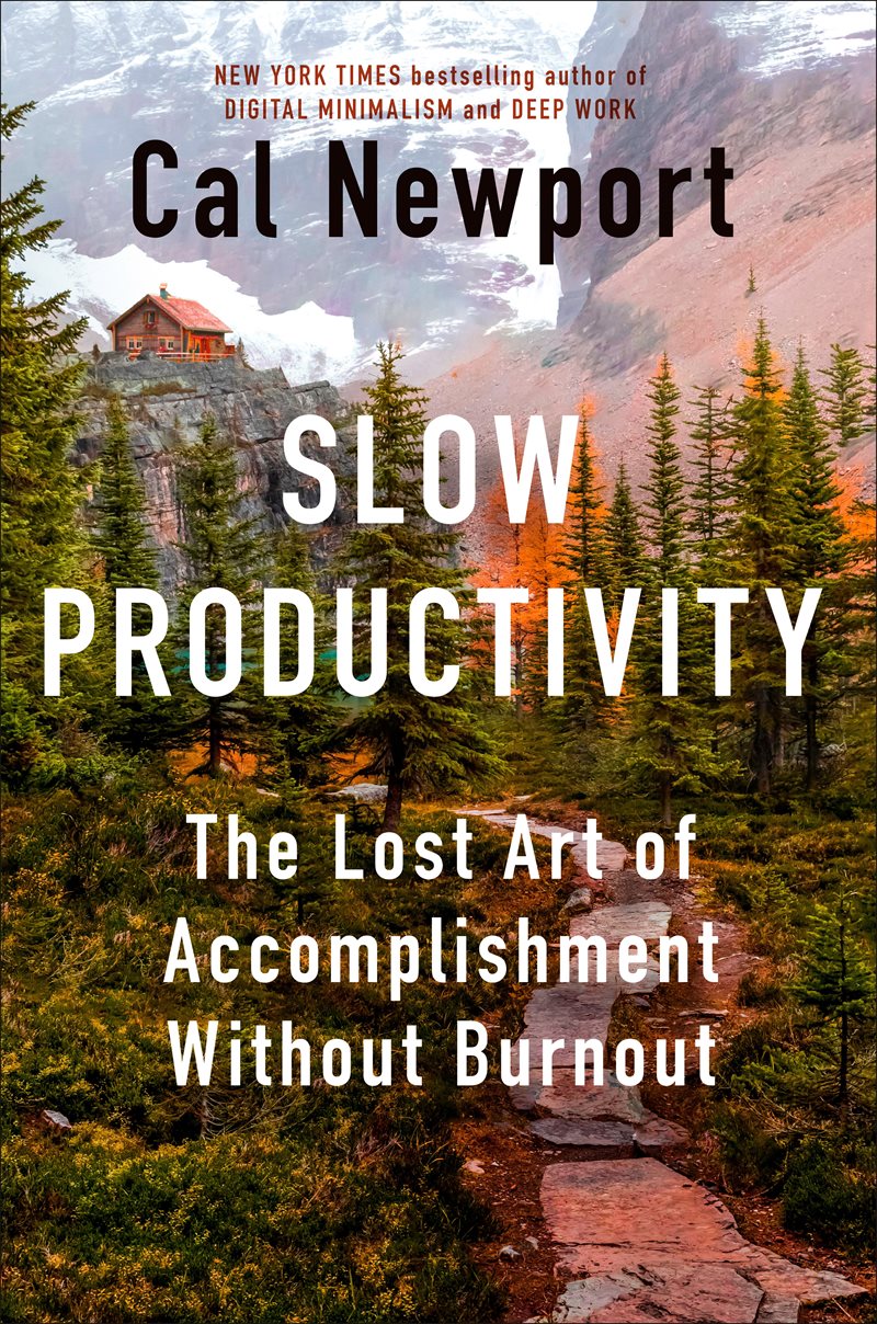 Slow Productivity