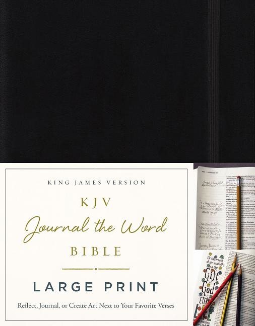 Kjv, journal the word bible, large print, hardcover, black, red letter edit