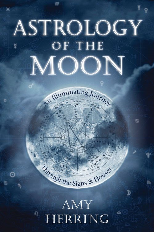 Astrology of the moon - an illuminating journey through the signs and house