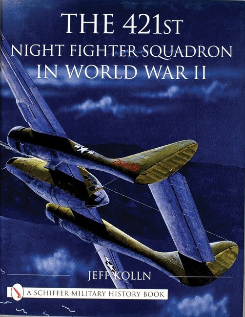 421st night fighter squadron in world war ii