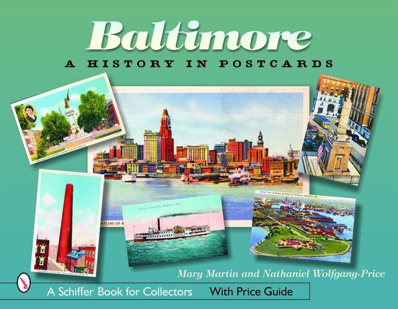 Baltimore : A History in Postcards