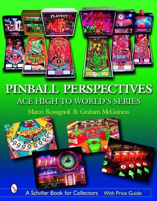 Pinball Perspectives : Ace High to World’s Series