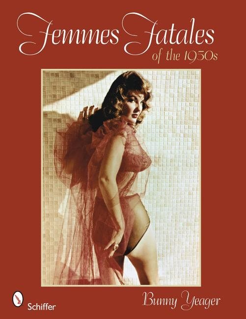 Femmes fatales of the 1950s