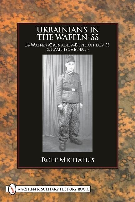 Ukrainians In The Waffen-Ss