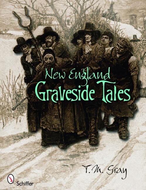 New england graveside tales