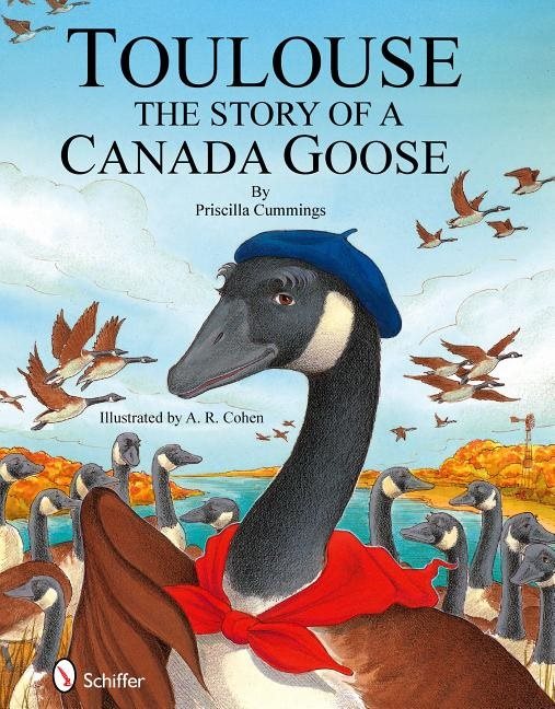 Toulouse : The Story of a Canada Goose