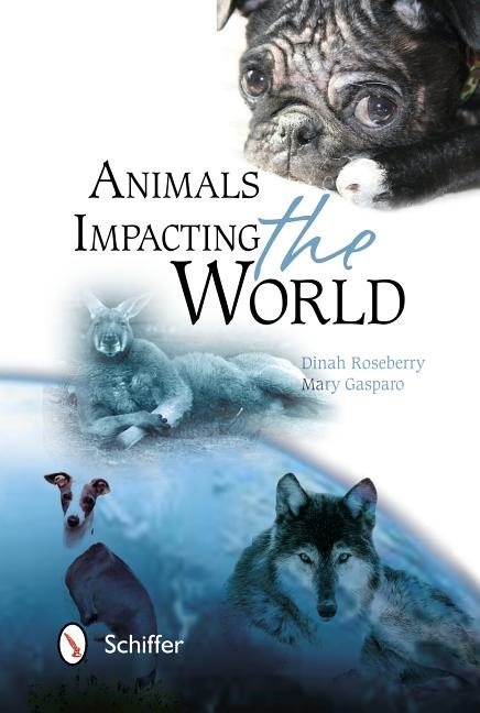 Animals Impacting The World