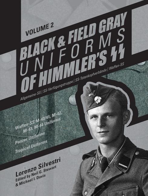 Black & field gray uniforms of himmlers ss -- allgemeine -- ss, ss verfugun