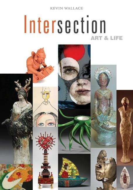 Intersection : Art & Life