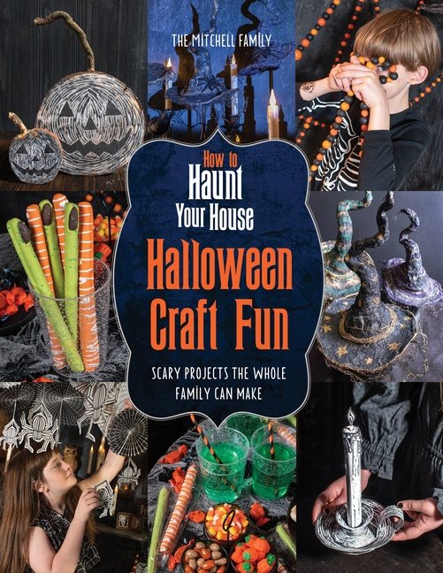 How To Haunt Your House Halloween Craft Fun
