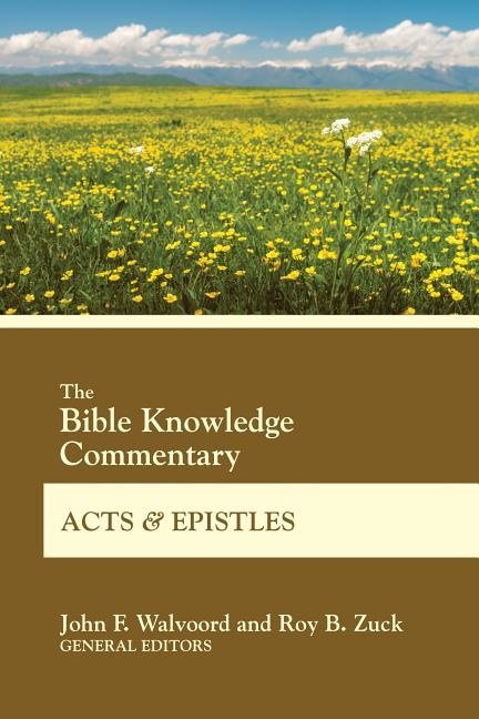 Bible knowledge commentary acts and epistles