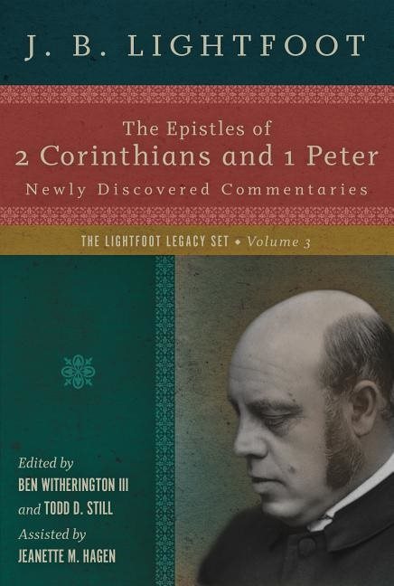 Epistles of 2 corinthians and 1 peter - newly discovered commentaries