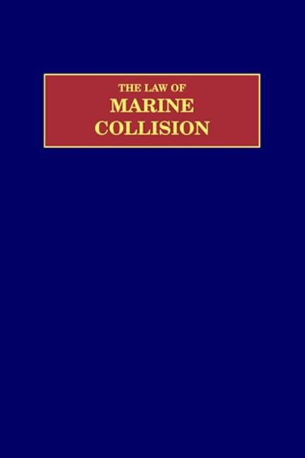 The Law Of Marine Collision