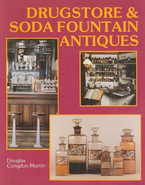 Drugstore & Soda Fountain Antiques