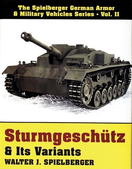 Sturmgeschutz & its variants