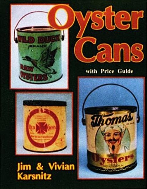 Oyster Cans