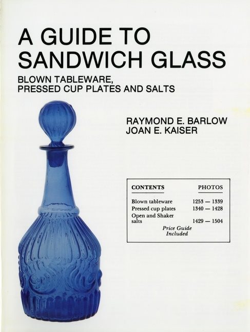 A Guide To Sandwich Glass