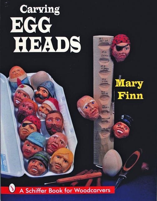 Carving Egg Heads