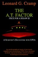 A.T. Factor : Piece for a Jigsaw III: A Scientist