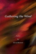 Gathering The Wind