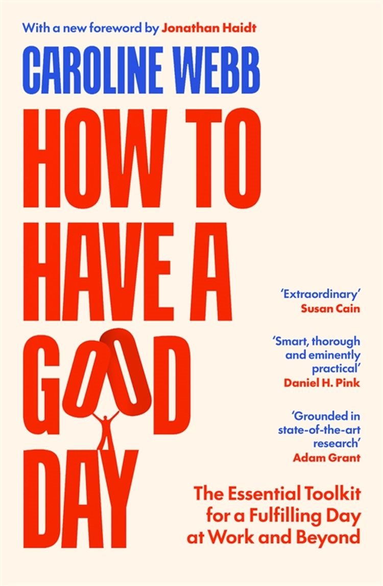 How To Have A Good Day