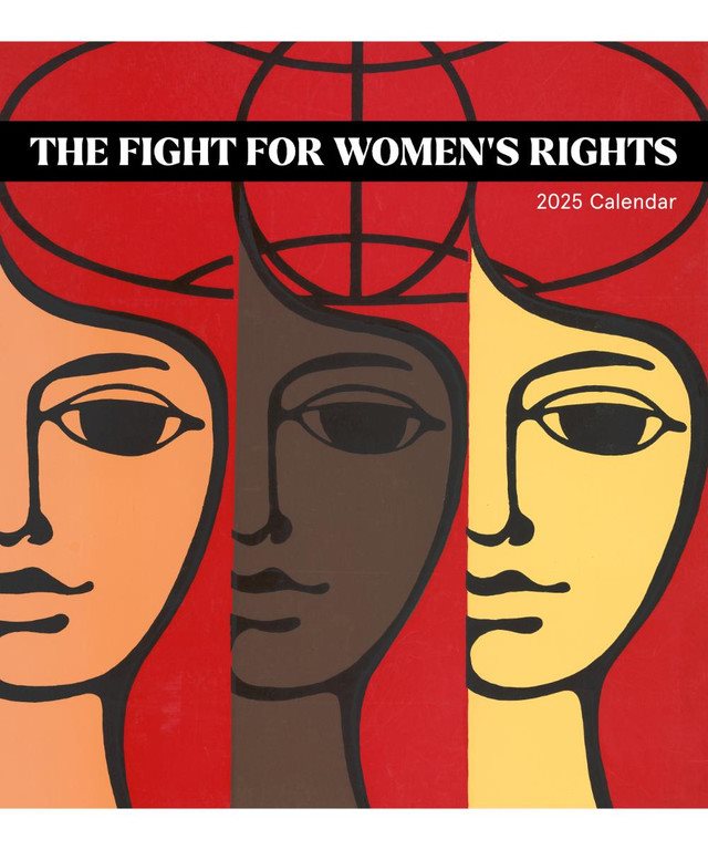 The Fight for Women’s Rights CAL25181: 2025 Wall Calendar