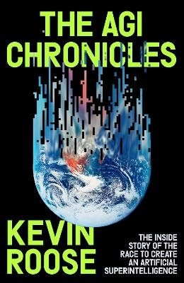 The AGI Chronicles