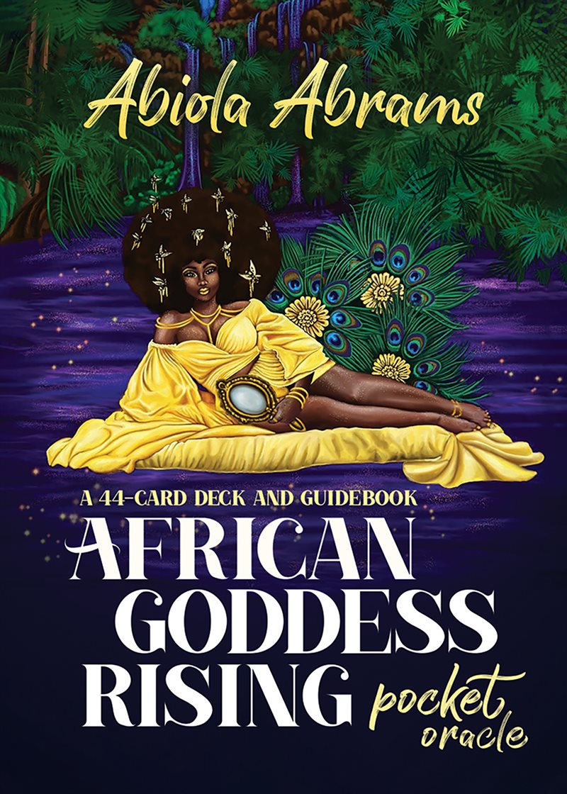 African Goddess Rising Pocket Oracle