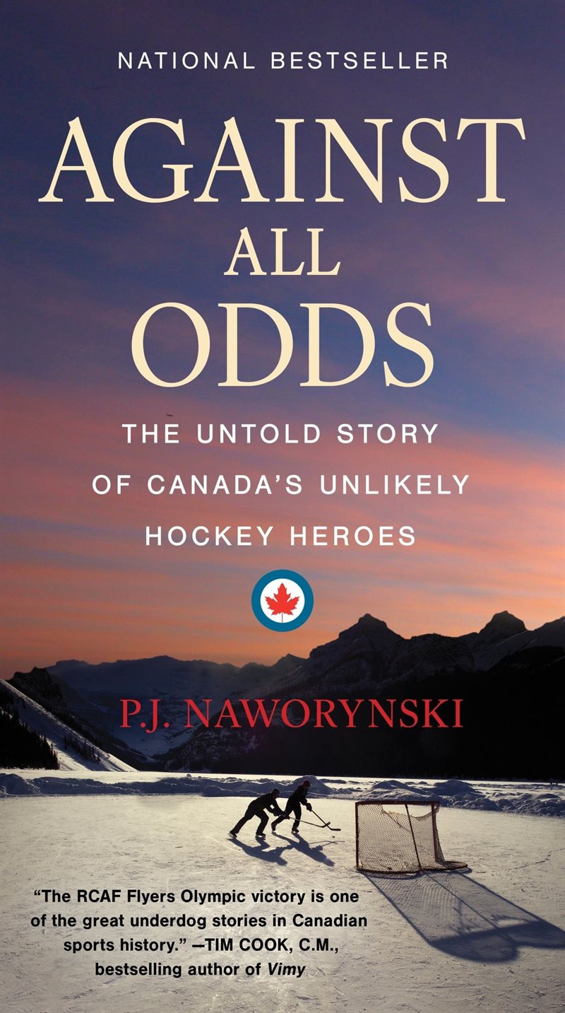 Against All Odds: The Untold Story of Canada