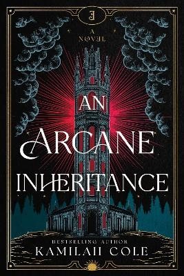 An Arcane Inheritance