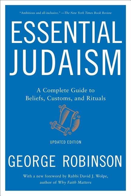 Essential judaism: updated edition - a complete guide to beliefs, customs &