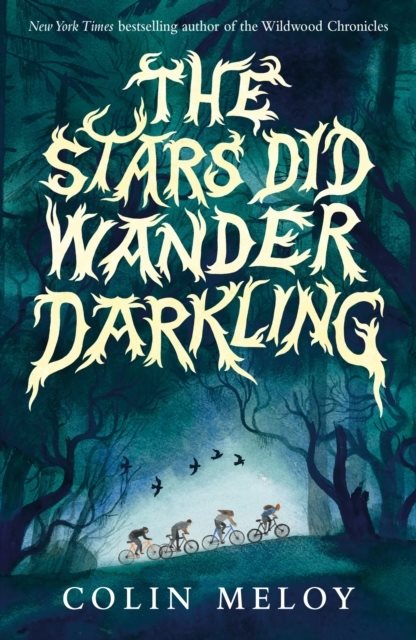 The Stars Did Wander Darkling