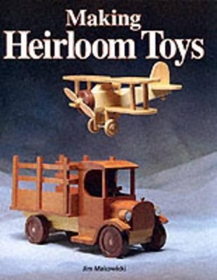 Making heirloom toys
