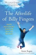 AFTERLIFE OF BILLY FINGERS: How My Bad-Boy Brother Proved To Me There