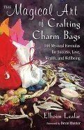 MAGICAL ART OF CRAFTING CHARM BAGS