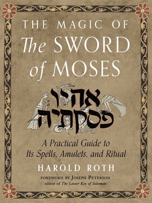 The Magic of the Sword of Moses