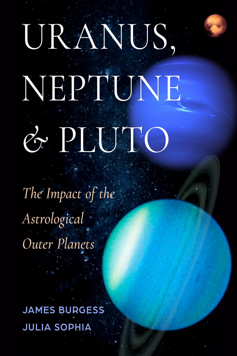 Uranus, Neptune, and Pluto: The Impact of the Astrological Outer Planets