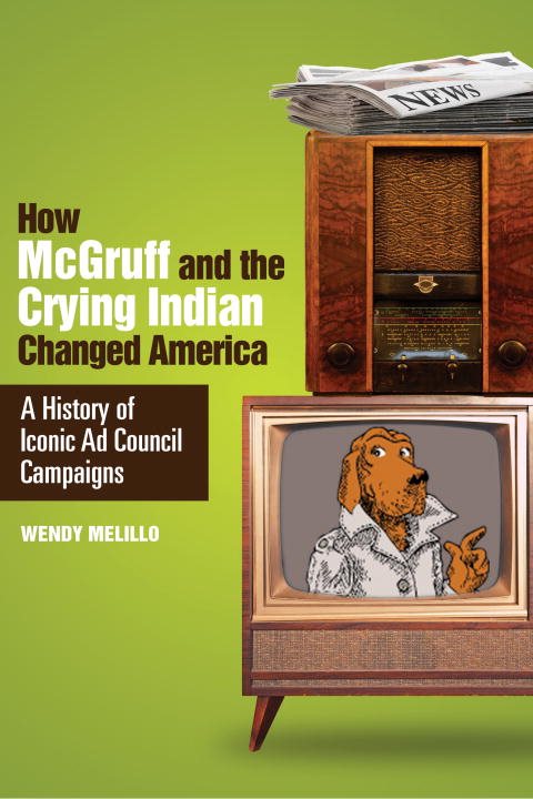 How Mcgruff And The Crying Indian Changed America