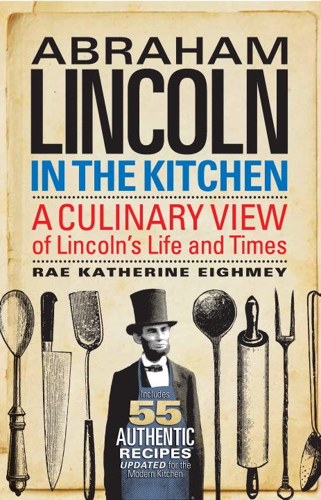 Abraham Lincoln In The Kitchen