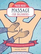 Press Here! Massage For Beginners