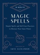 10-Minute Magic Spells