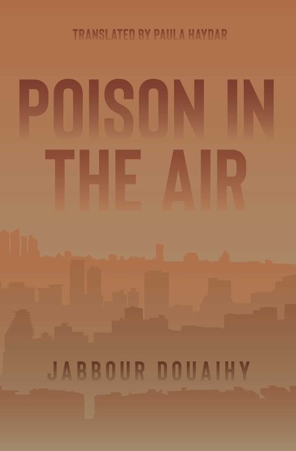 Poison In The Air : A Novel