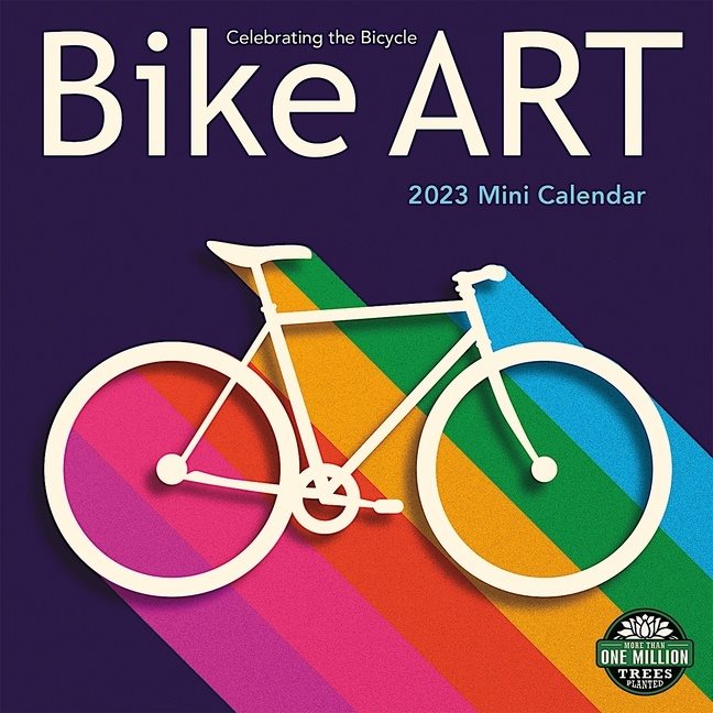 Bike Art Mini Calendar 2023 : Celebrating the Bicycle