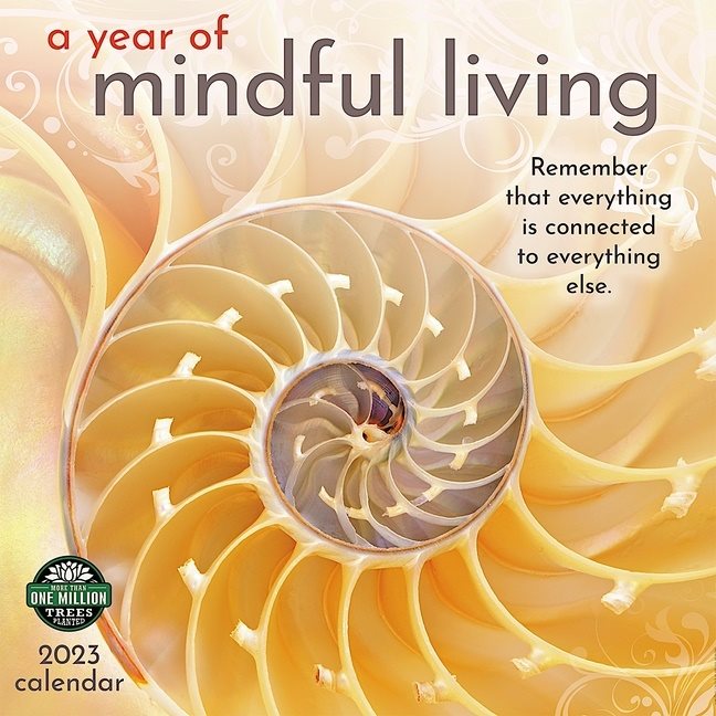 Year Of Mindful Living 2023 Calendar